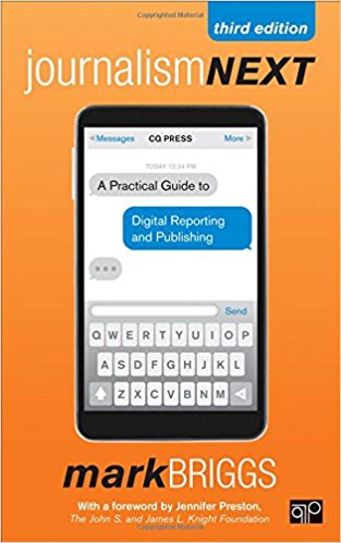 Journalism next - a practical guide to digital reporting and publishing