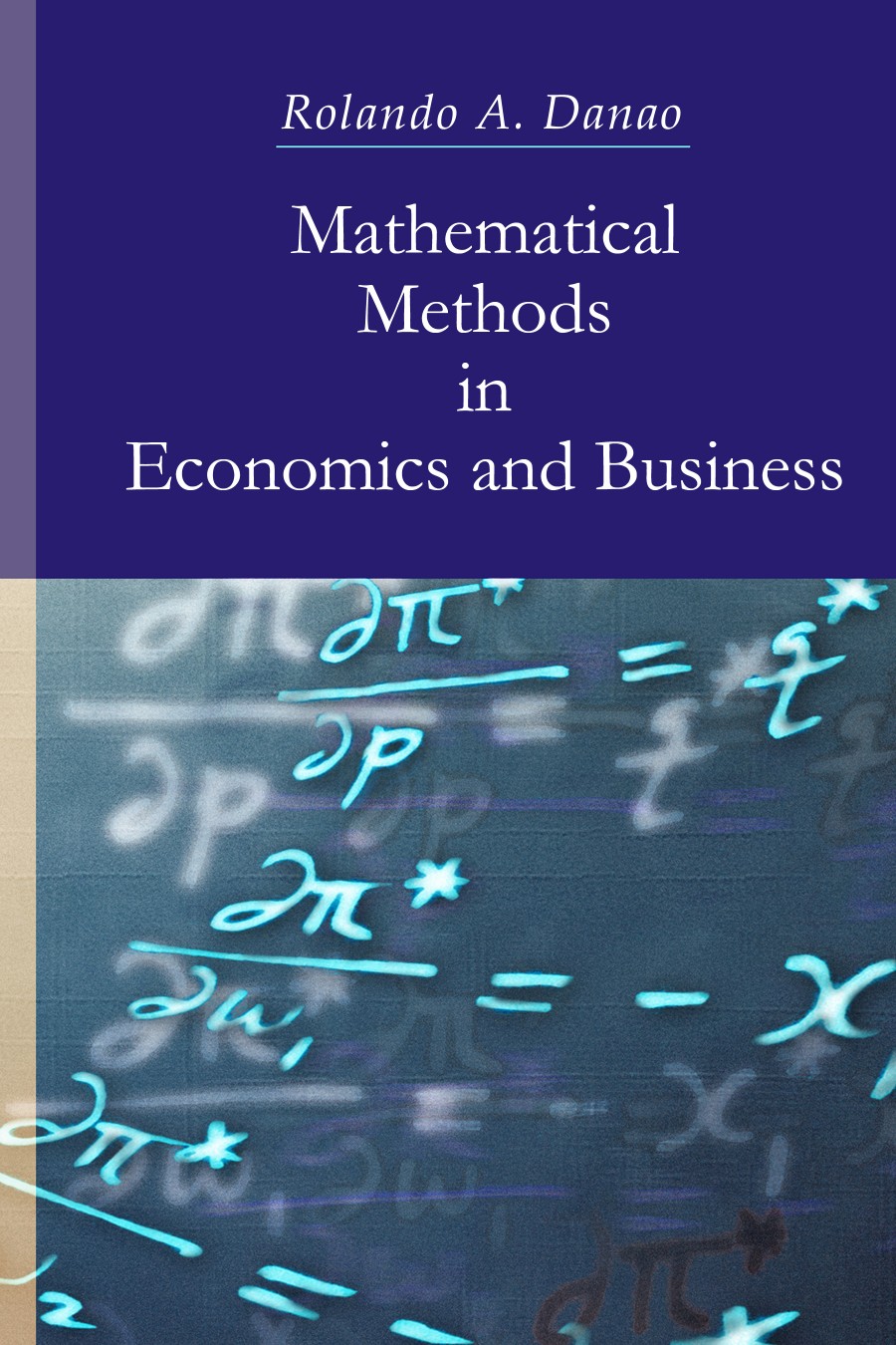 Mathematical methods in economics and business