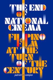 The end of national cinema - Filipino film at the turn of the century