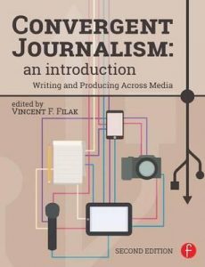 Convergent journalism - an introduction, writing and producing across media