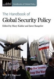 The handbook of global security policy