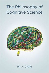The philosophy of cognitive science